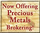 Precious Metals Brokering