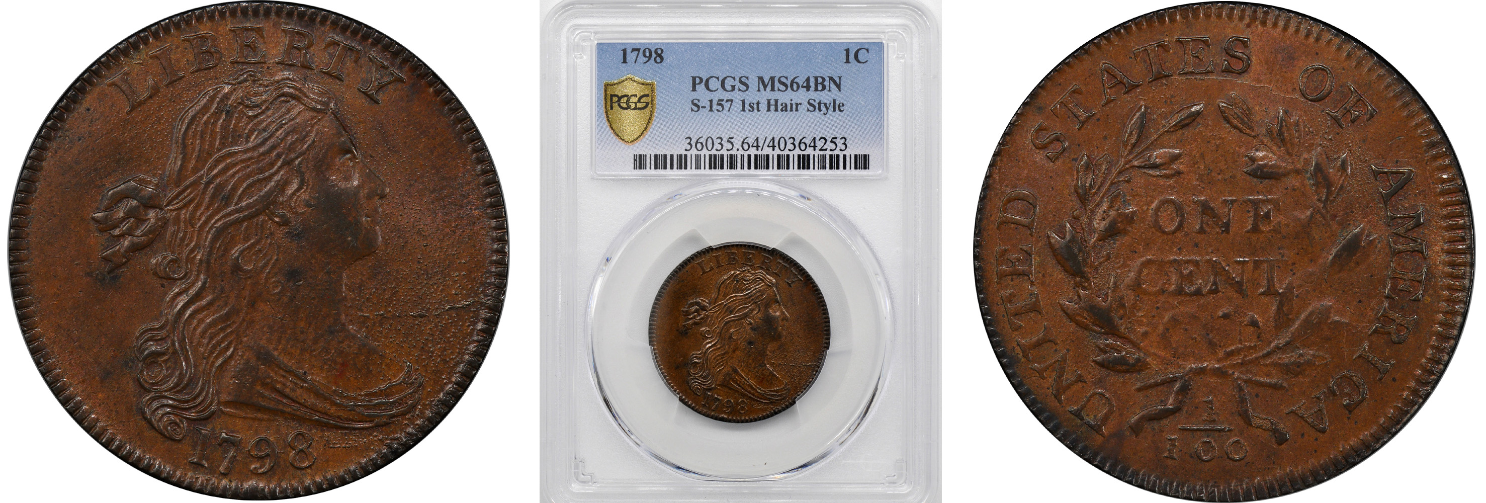 1798 DRAPED BUST One Cent, 1ST HAIR STYLE PCGS MS64BN